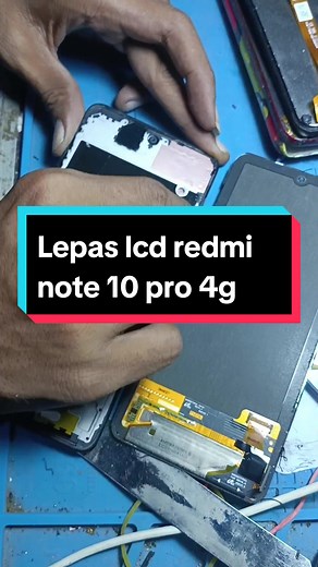 Cara Lepas LCD Redmi Note 10 Pro 4G