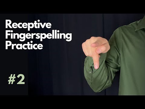 Receptive ASL Fingerspelling Practice | Beginner #2