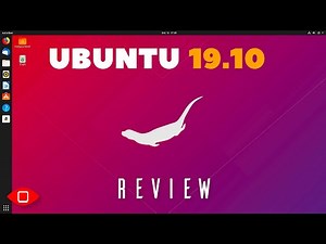 Ubuntu 19.10 Review | The Best GNOME Desktop, Yet?