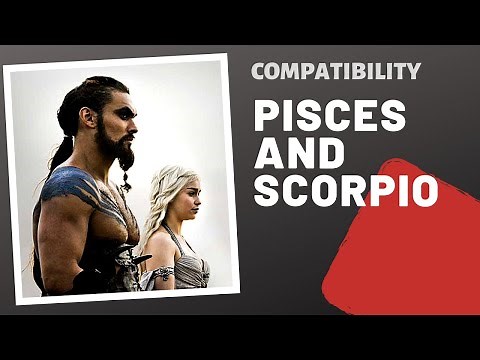 Compatibility: Pisces and Scorpio relationship