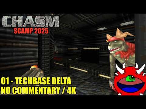 Chasm: The Rift SCAMP 2025 - 01 Techbase Delta - No Commentary