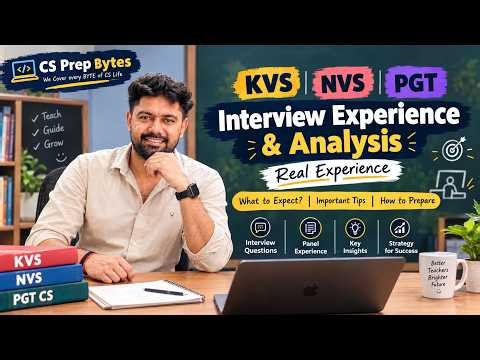 KVS/NVS PGT CS Interview Experience 🔥 Real Questions Asked | Complete Analysis | CS Prep Bytes