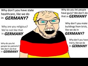 Why Isn't Your Country Like GERMANY...