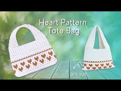 Crochet Bag Tutorial with Heart Pattern | crochet bag tote