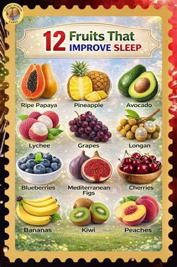 Sleep Better After 60 with These 12 Powerful Fruits
