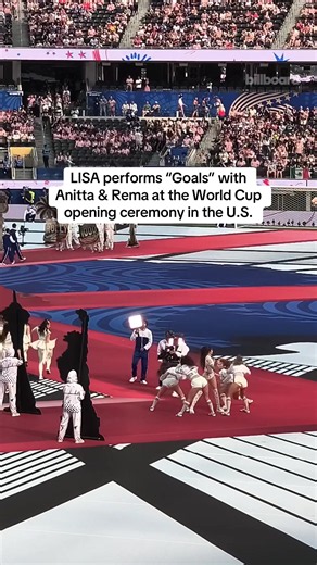 LISA, Anitta and Rema bring “Goals” to the U.S. opening ceremony for the 2026 World Cup #lisa #anitta #rema #worldcup