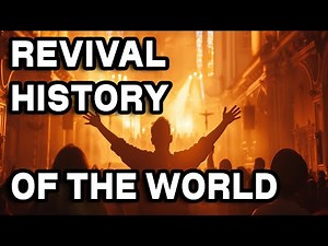 Christian Revivals That Shaped History Around the World
