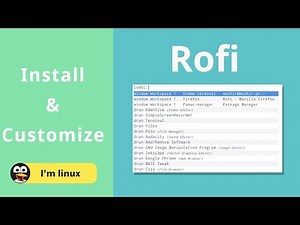 How to install and customize rofi - تثبيت وتخصيص روفي