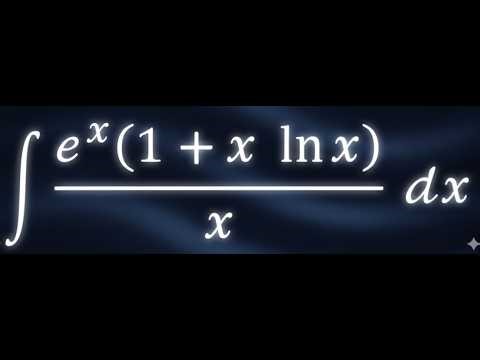 How to solve integral of e^x (1/x + ln x)