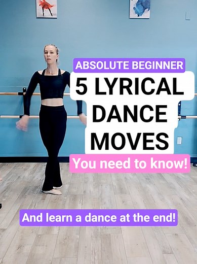 5 Essential Moves for Beginner Lyrical Dance Routines