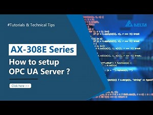 AX-308E Series - How to Setup the OPC UA Server