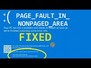 Your PC ran into problem and needs to restart, PAGE FAULT IN NONPAGED AREA