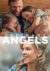 Ordinary Angels - movie: watch streaming online