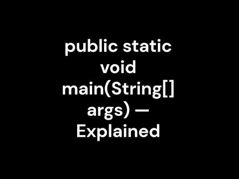 4_public static void mainString args — Explained