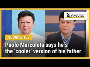 Paolo Marcoleta says he’s the ‘cooler’ version of his father