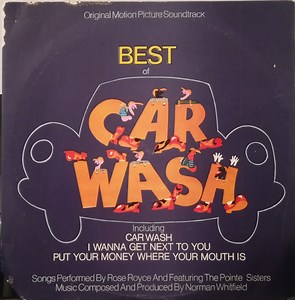Rose Royce - Best Of Car Wash (Original Motion Picture Soundtrack)