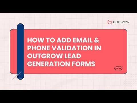 Outgrow Forms Validation Setup Step by Step || Email & Phone Validation