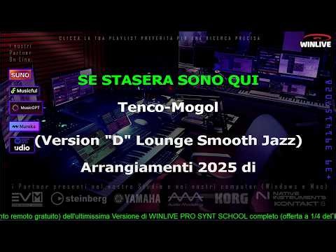 1494 Se stasera sono qui KARAOKE (Version "D" Lounge Smooth Jazz) con voce demo (4 vers in descriz)
