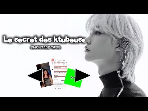 Les secrets des ktubeuse #1
