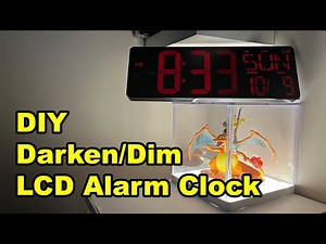 Darken Dim LED Alarm Clocks DIY