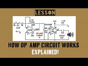 How Does Op-Amp Circuit Works?