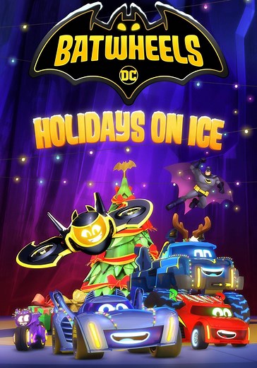 Batwheels Season 3 - watch full episodes streaming online