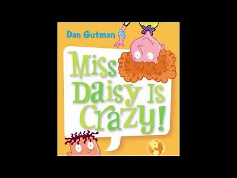 My Weird School: #1 Miss Daisy is Crazy By Dan Gutman | Chapter 1-6
