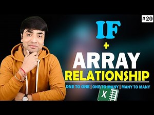 IF and ARRAY in Excel - Relationship | One to one | One to Many | Many to Many