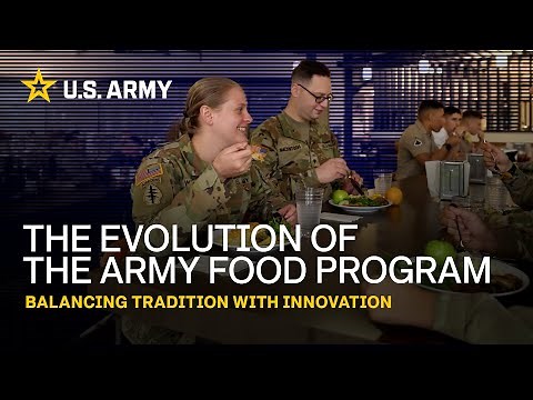 Everything you need to know about the Army Food Program | Army 101