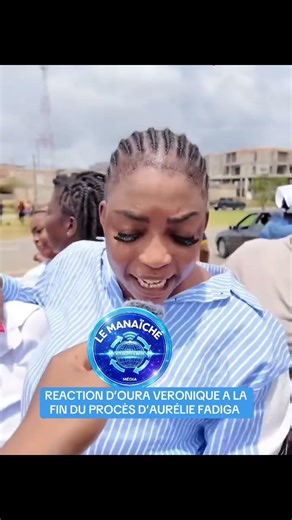 RÉACTION D’OURA VERONIQUE APRES LE PROCÈS D’AURÉLIE 😂 #cotedivoire #gbairai