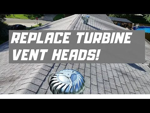 How to Replace Roof Turbine Vent Heads