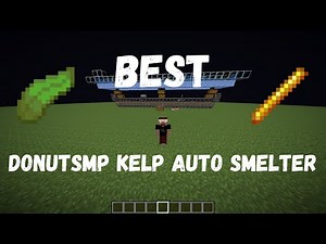 Best Auto smelter on donut smp zwcx v1