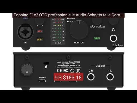 Topping E1x2 OTG profession elle Audio-Schnitts telle Compute... — Amazing Value 2026 | Must Have!
