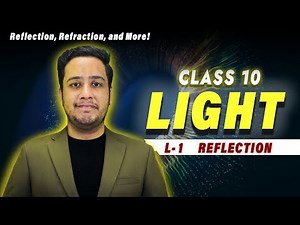 reflection and refraction of light class 10 | Chapter 9