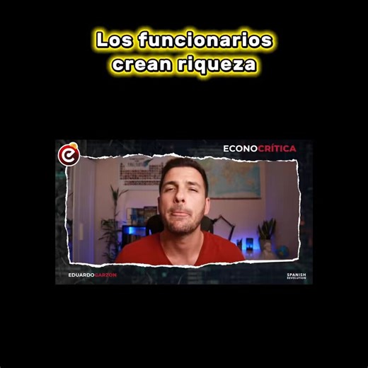 Los funcionarios crean riqueza, se mire como se mire. A pesar de ser una obviedad, los economistas convencionales llevan mucho tiempo haciéndonos pensar justo lo contrario, y muchos han caído en sus redes, desgraciadamente.