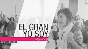 EL GRAN YO SOY Lyrics - JULISSA | eLyrics.net
