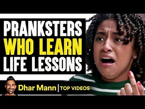 Pranksters Who Learn Life Lessons | Dhar Mann