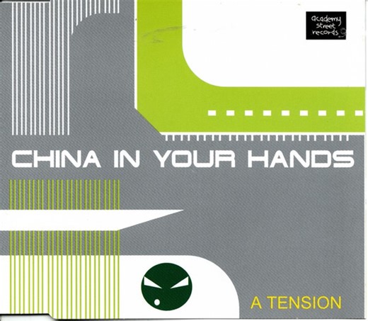 A Tension - China In Your Hands