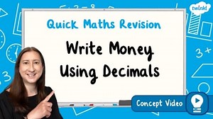 Write Money Using Decimals | KS2 Maths Concept Video