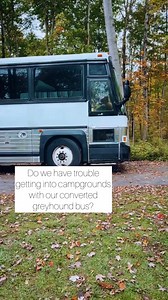 Getting into campgrounds with our bus! #rvliving #buslife #busconversion #viralreelsfacebook #reels2023 #reelsitfeelsit #TrendingReels #reelsviral #viralpage #fbreels23 #viralreels #trendingnow2023 | The Wanderlusters
