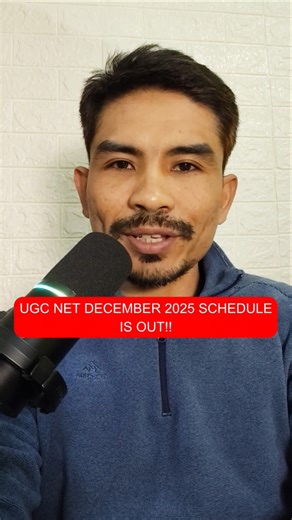 UGC NET December 2025 Schedule OUT | Official Update