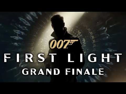 007 First Light - Grand Finale - No Time To Die