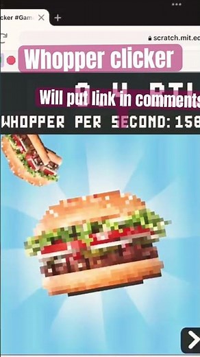 Whopper clicker #shorts #scratch #gaming