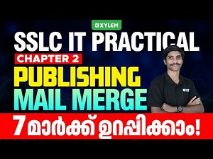 SSLC IT Practical | Chapter 2 - Publishing | Mail Merge | Xylem SSLC