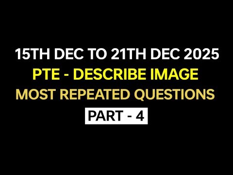 PTE Describe Image (Part-4) Dec 2025 Exam Prediction | Describe image pte today. #beatthepte