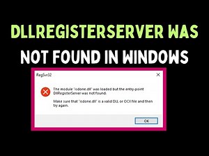 How to Fix DllRegisterServer Was Not Found in Windows 11