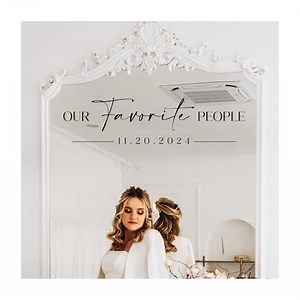 Our Favorite People Wedding Sign Vinyl Decal | Wedding Decal, Wedding Seating Sticker, Mirror Sticker For Seating Chart Vinyl Lettering (9" x 35")