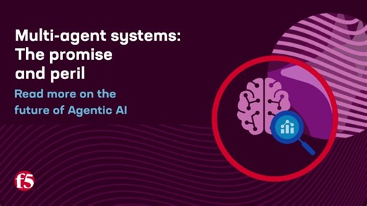 Rethink security, trust, and accountability. 🔐 Multi-agent systems promise distributed responsibilities across many highly specialized agents, but behind the promise lies peril—an expansion of attack surfaces. Learn more 👉 https://go.f5.net/a5u9hjku | F5