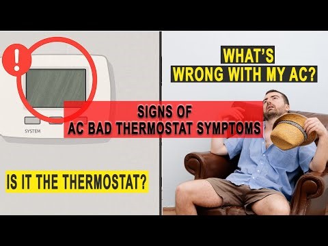 BAD AC THERMOSTAT SYMPTOMS: 7 Signs to Watch!