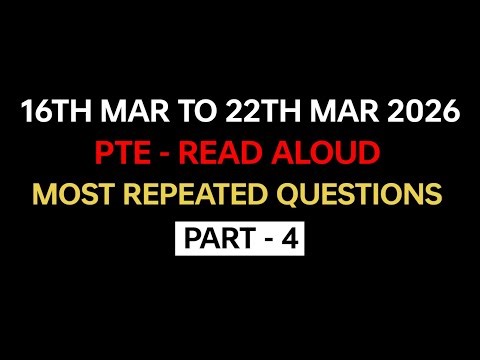 PTE Read Aloud (Part-4) March 2026 - Exam Prediction | Read Aloud PTE 2026 #pte